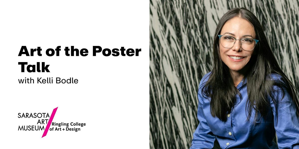 Art of the Poster Talk | Kelli Bodle