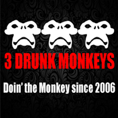 3 Drunk Monkeys