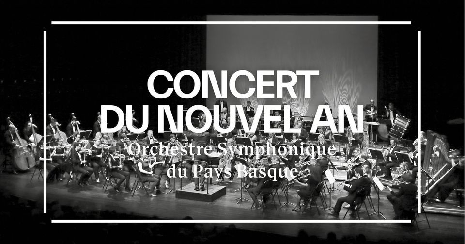 Concert du Nouvel An | Salle Lauga, Bayonne, AQ | January 7 to January 8