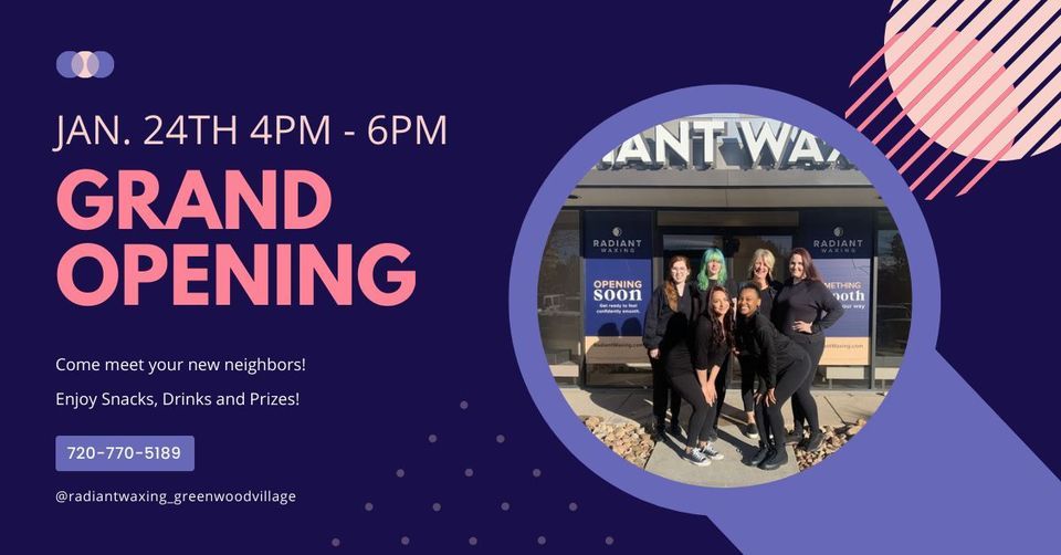 Grand Opening Radiant Waxing Greenwood Village January 24, 2023