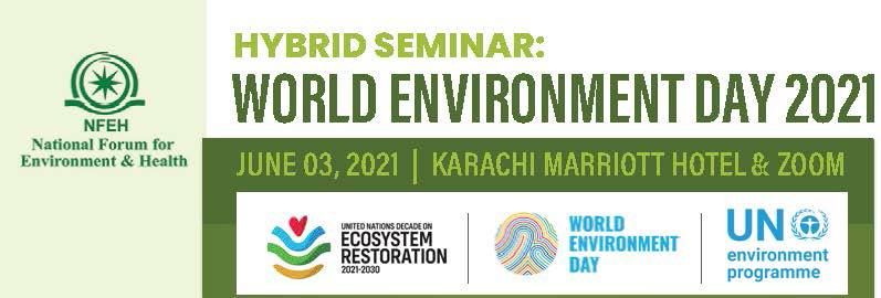 Hybrid Seminar On World Environment Day 2021 Karachi Marriott Hotel June 3 2021