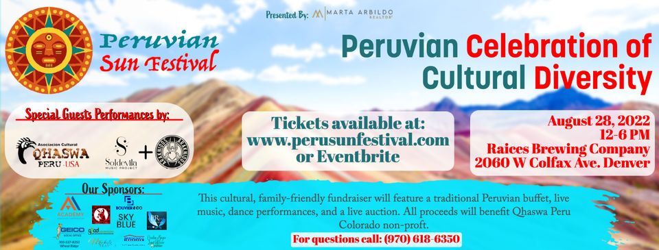 Peruvian Sun PERUVIAN SUN FESTIVAL. Peruvian Celebration of Cultural Diversity at ...