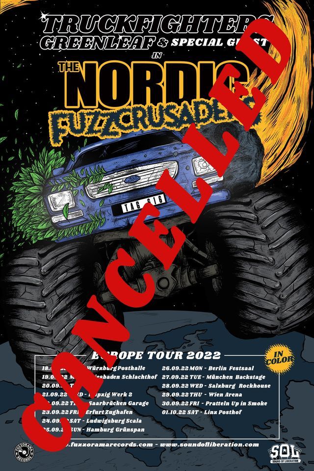 CANCELLED Truckfighters + Greenleaf + special guest I Arena Wien