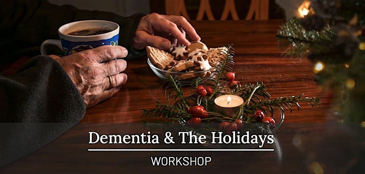 Memory Cafe Special Event: Holidays with Dementia