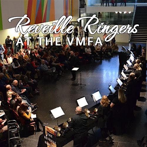 Christmas Music with the Reveille Ringers at VMFA