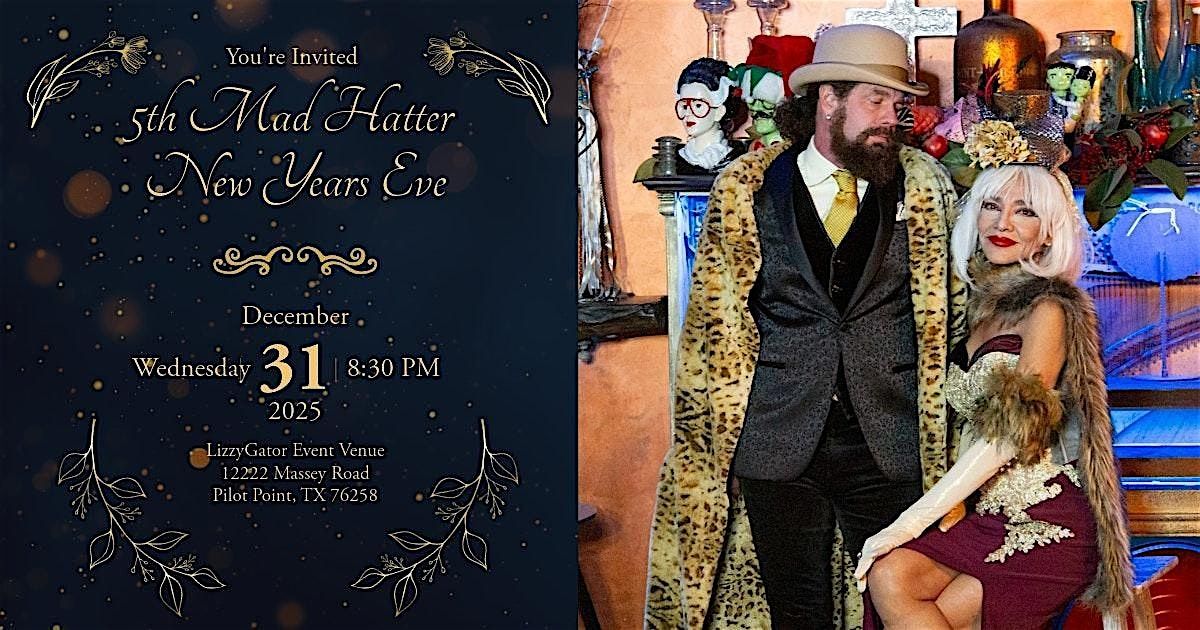 5th Mad Hatter New Years Eve 2025