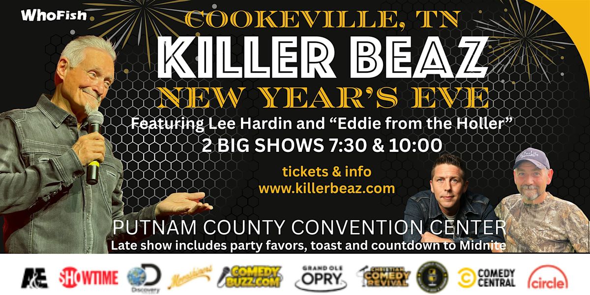 It's A KILLER BEAZ New Year's Eve in Cookeville, TN