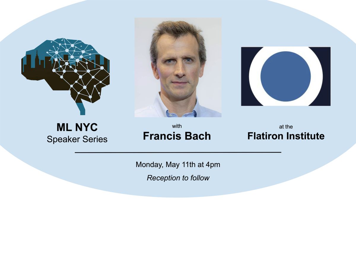 ML-NYC Speaker Series and Happy Hour:  Francis Bach