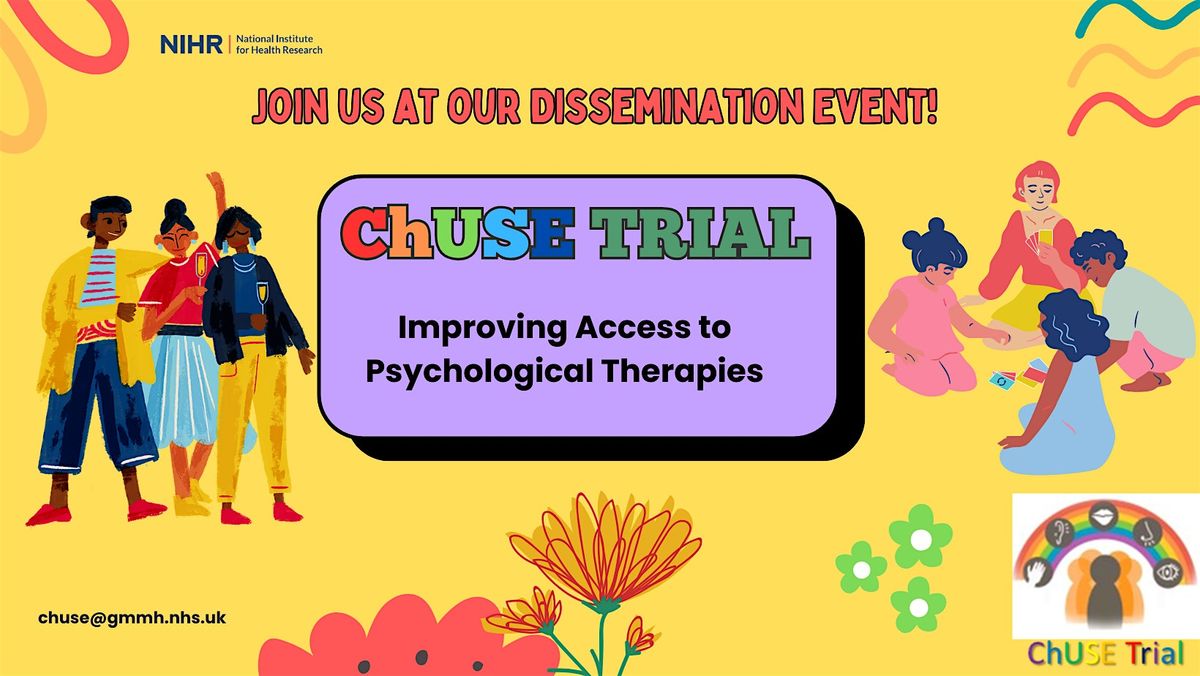 The ChUSE Trial Celebration and Dissemination Event