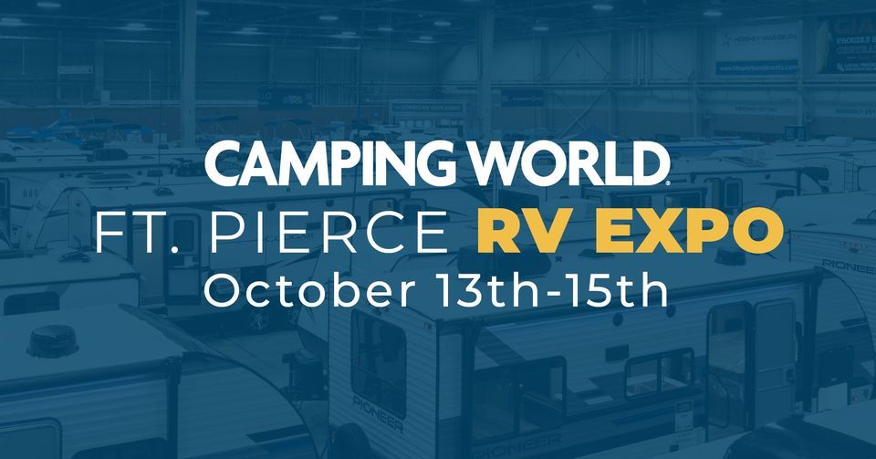 Ft. Pierce RV Show Camping World (Fort Pierce, FL) October 13, 2023