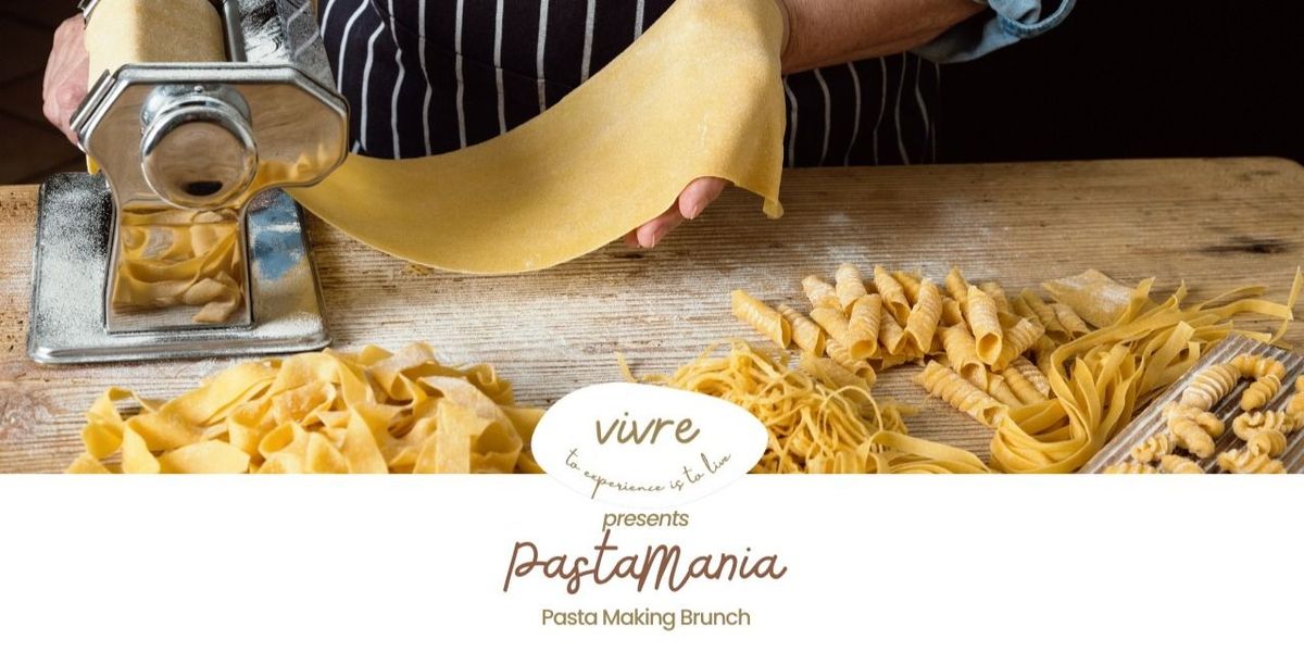 Vivre Pastamania!