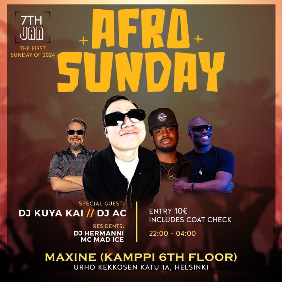 AFRO SUNDAY 7.1. - The First Afro Sunday of The Year! 