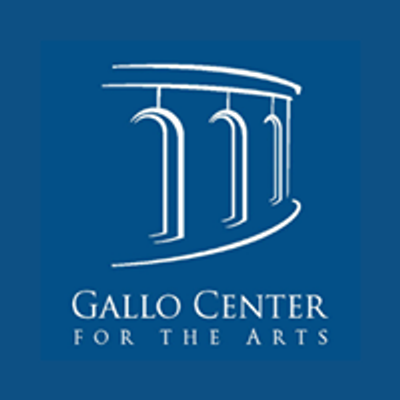 Gallo Center for The Arts
