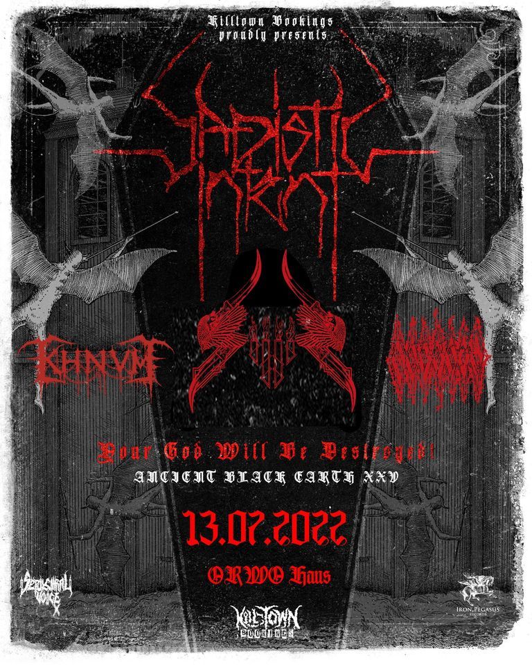 Sadistic Intent Sijjin Khnvm Corrode Orwohaus Berlin Be July 13 22