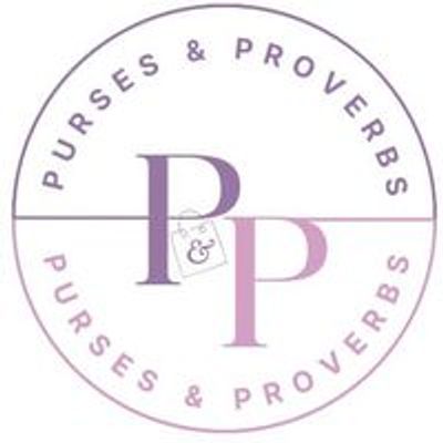 Purses & Proverbs