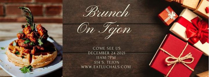 Christmas Brunches In Colorado Sprins 2022 Christmas Eve Brunch | 514 S Tejon St, Colorado Springs, Co 80903-3929,  United States | December 24, 2021