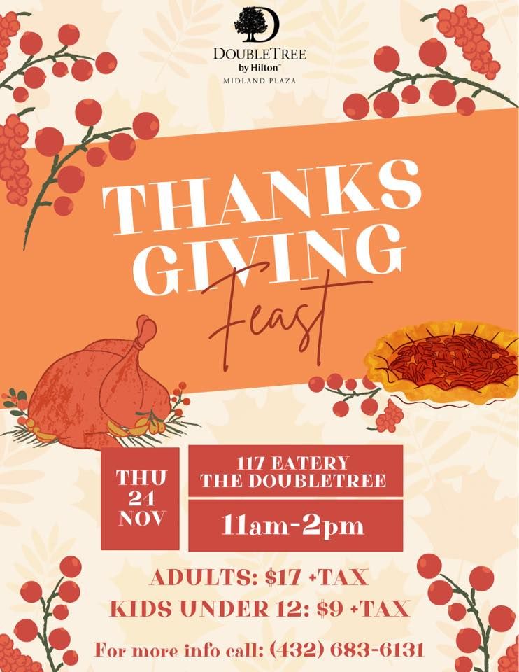 Thanksgiving Day Buffet DoubleTree by Hilton Midland Plaza November