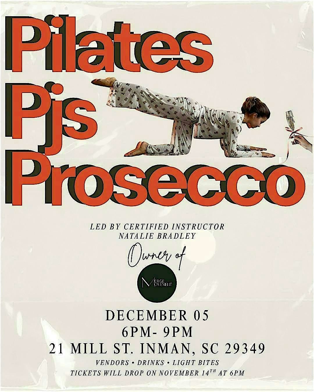 Pilates \u2022 Pjs \u2022 Prosecco