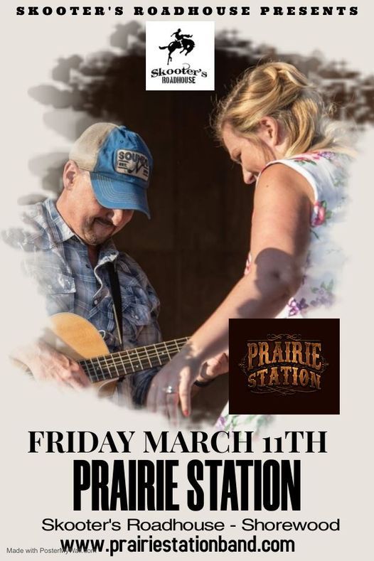 Prairie Station Live at Skooters Roadhouse Skooters RoadHouse