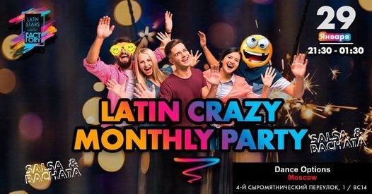 LATIN CRAZY MONTHLY PARTY