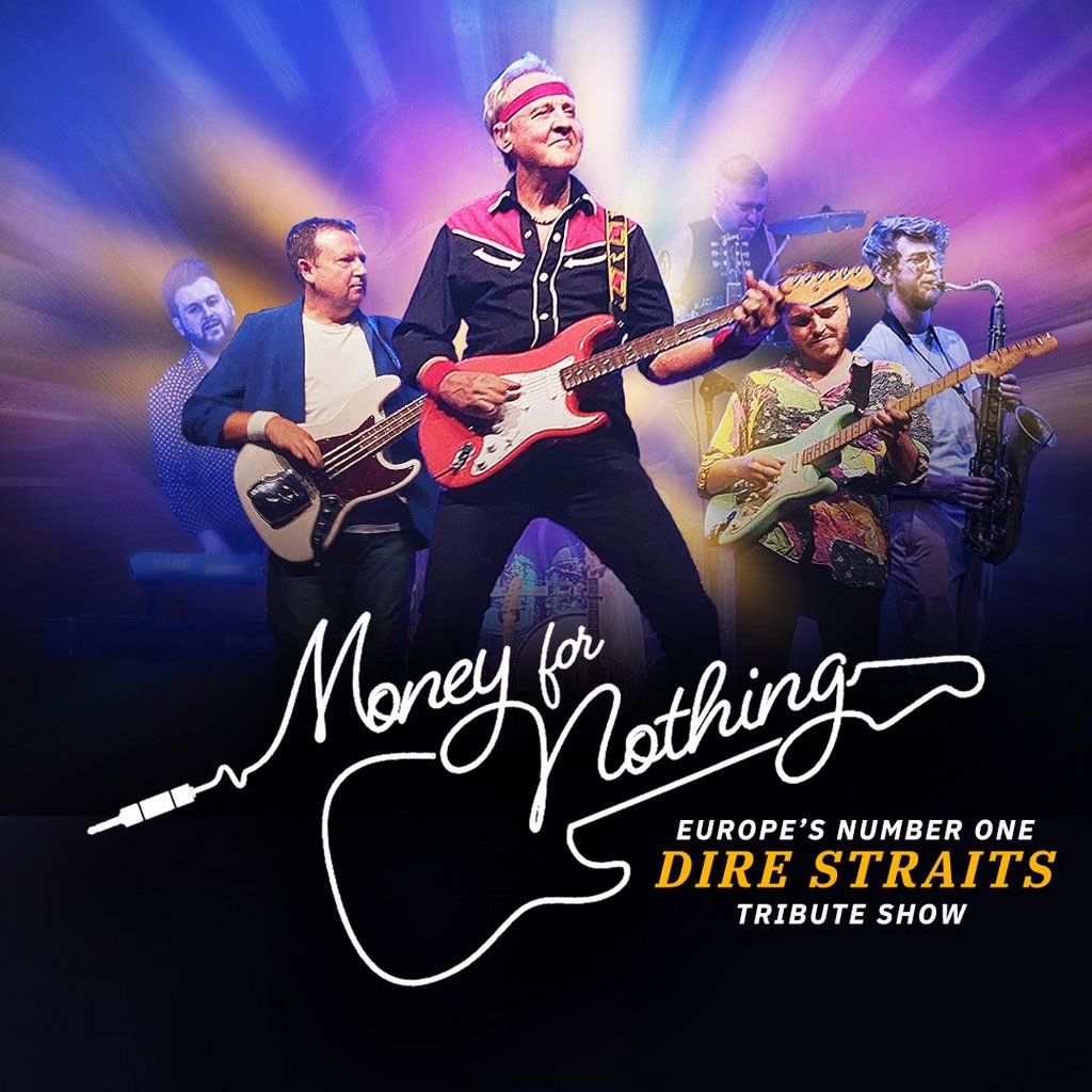Money For Nothing  Europe's No.1 Dire Straits Show