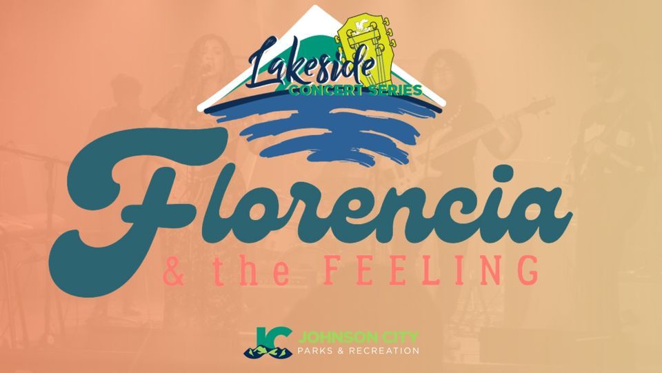 Lakeside Concert Series Florencia & the Feeling Winged Deer Park