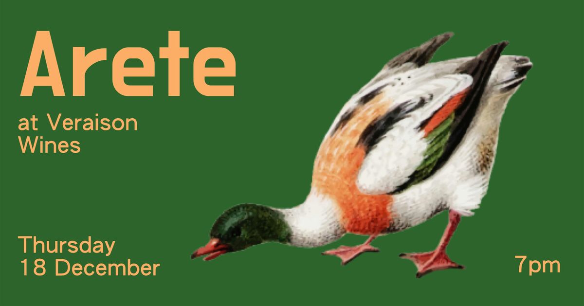 THE RETURN OF ARETE  @ VERAISON WINES