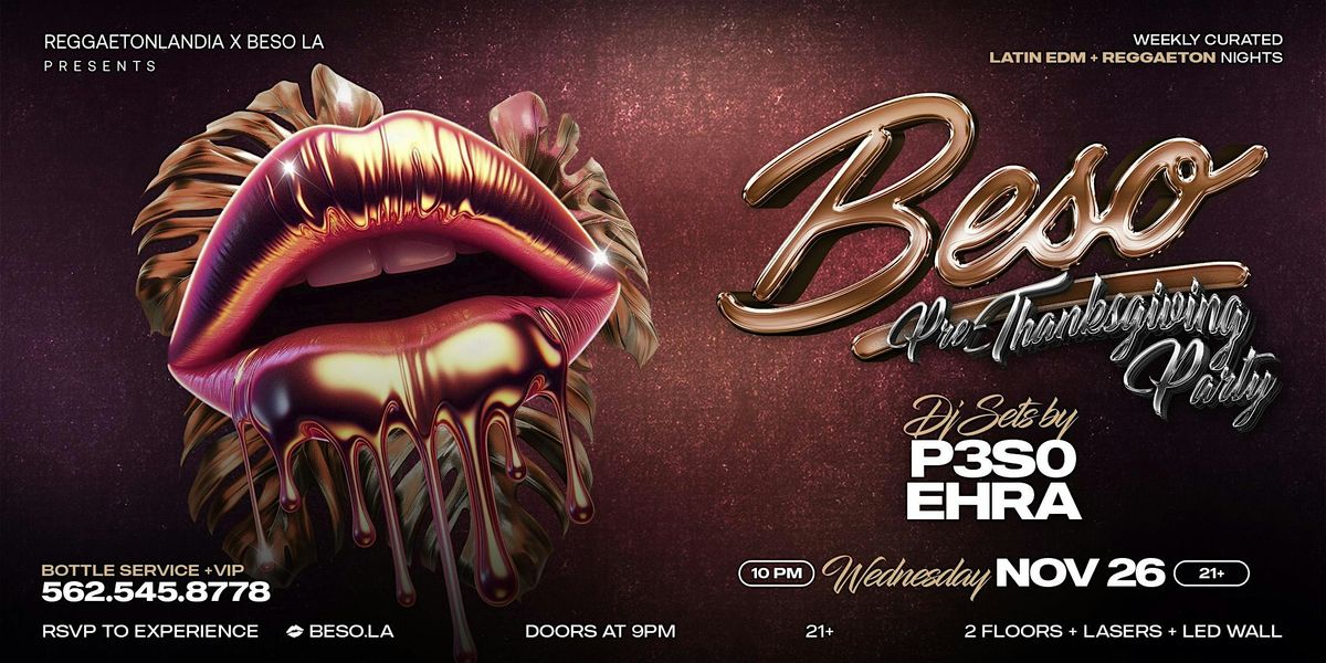 Beso Pre Thanksgiving Party (21+)
