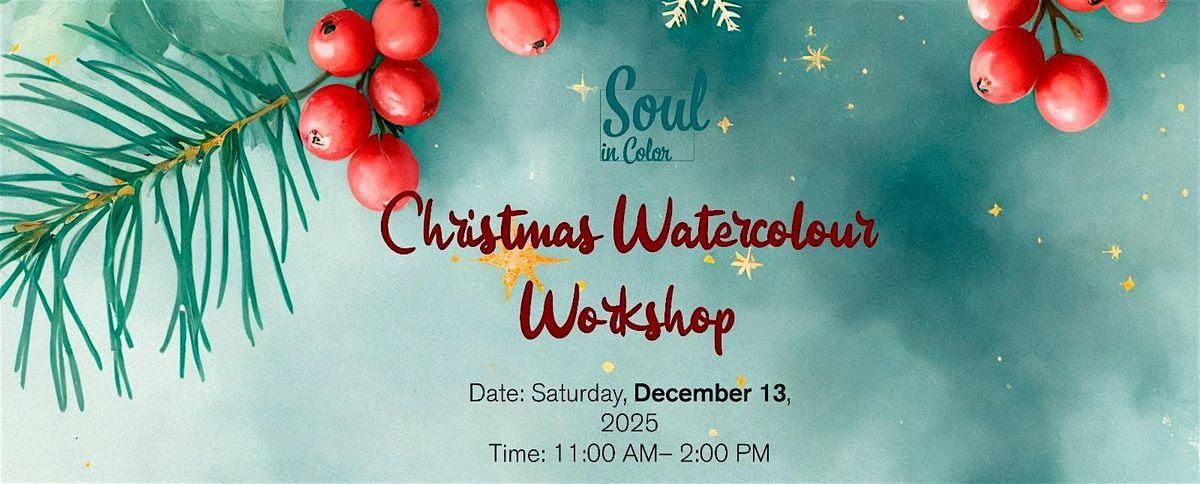 Christmas Watercolour Workshop \u2728