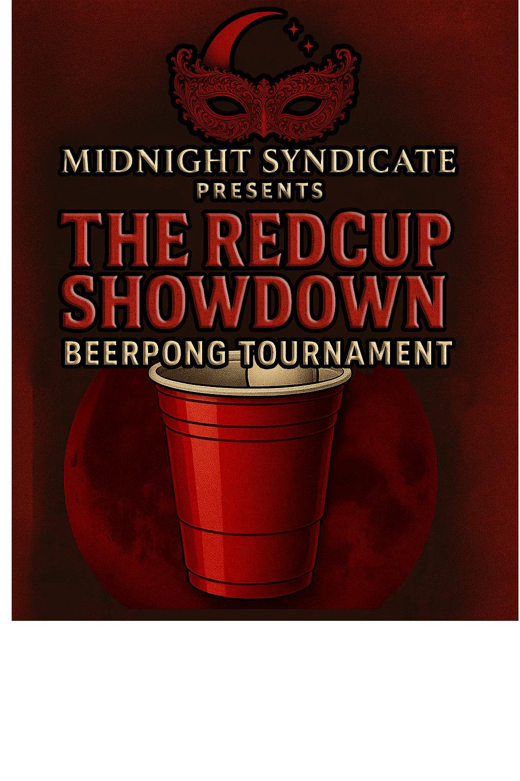 Midnight Syndicate Presents: The Red Cup Showdown at The Whyte Owl