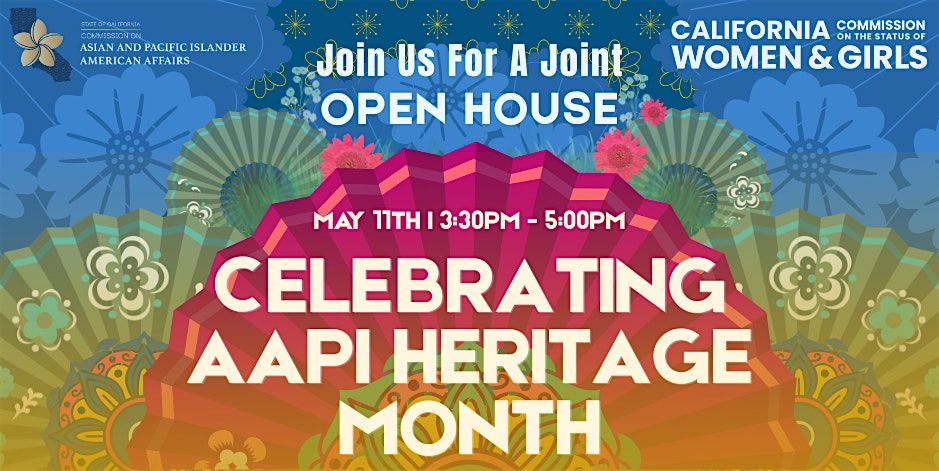 Celebrate AAPI Heritage Month Open House: CAPIAA & CCSWG