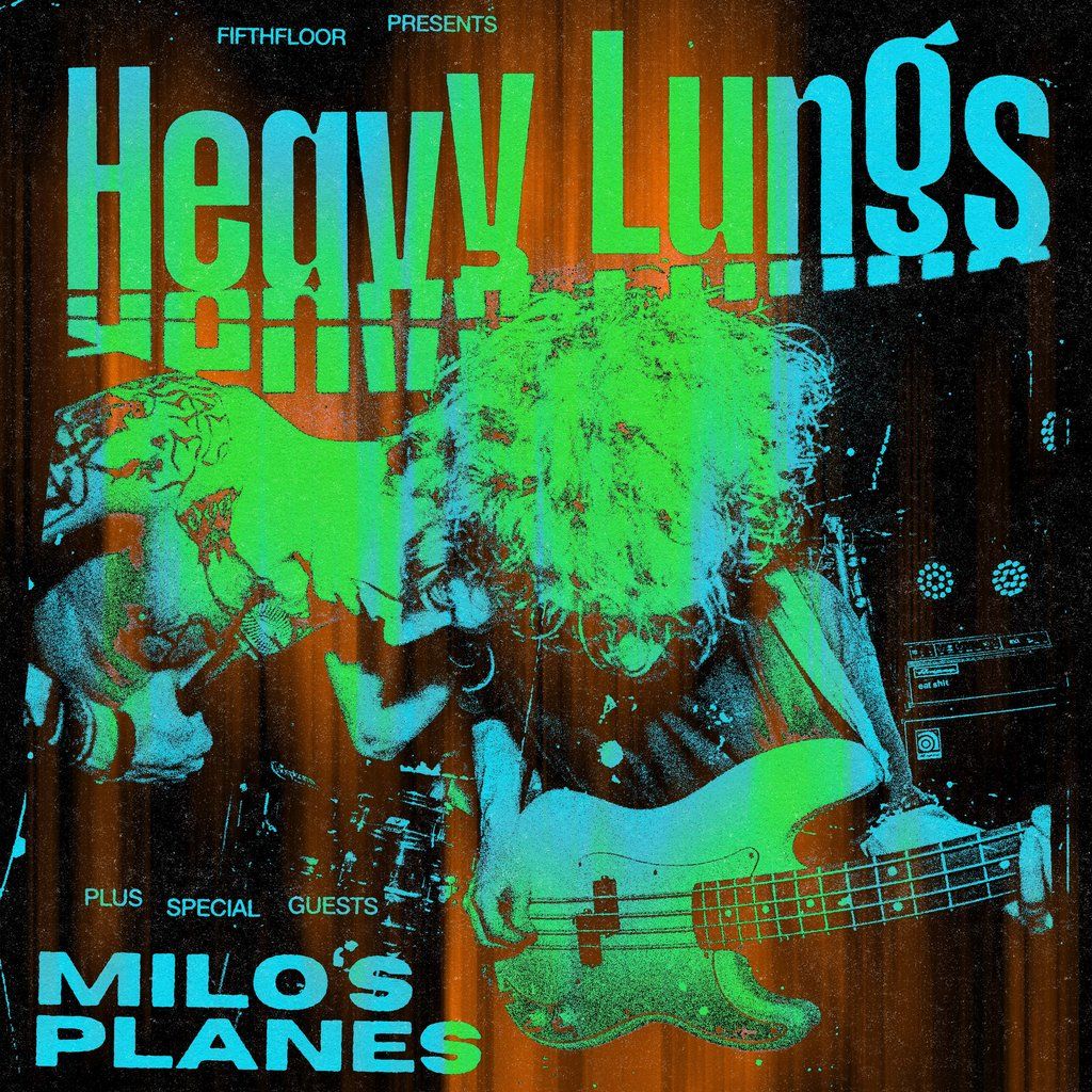 DIY presents Fifth Floor w\/ Heavy Lungs