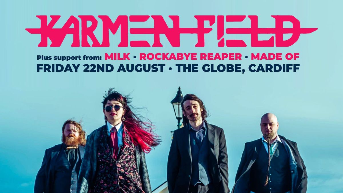Karmen Field + Support @ The Globe, Cardiff
