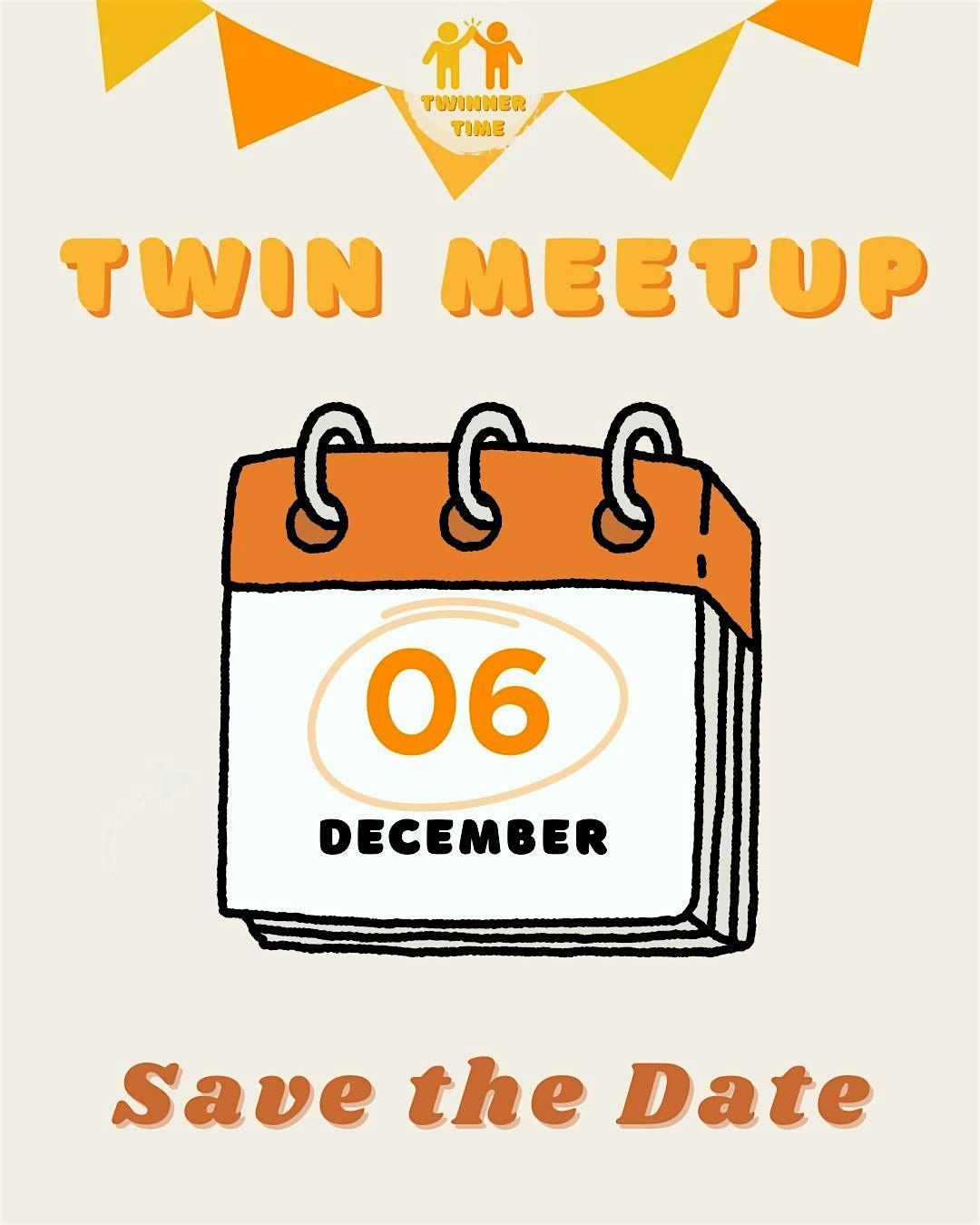 Twin Meet Up!