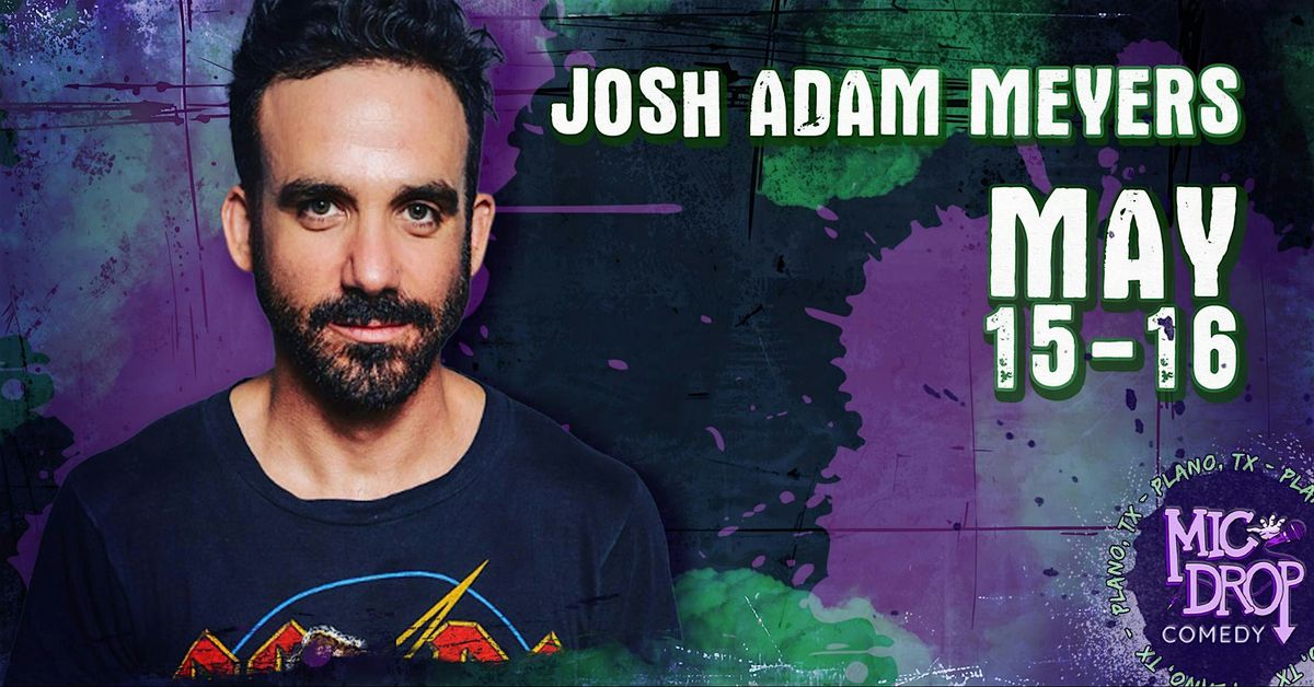 JOSH ADAM MEYERS