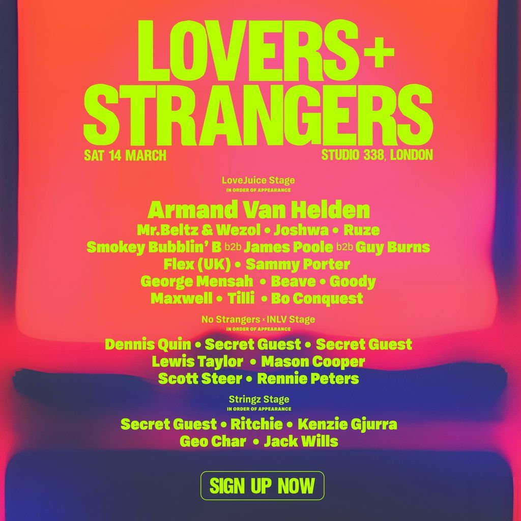 Lovers + Strangers - Sat 14 March @ Studio 338 London