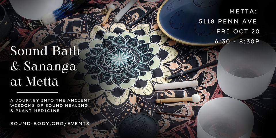 Sound Bath & Sananga at Metta