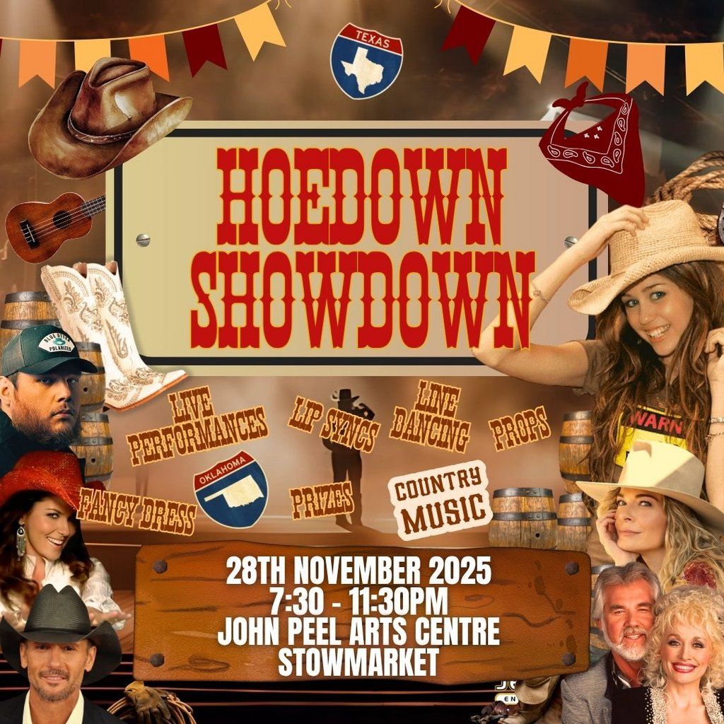 Hoedown Showdown - Stowmarket, John Peel Arts Centre