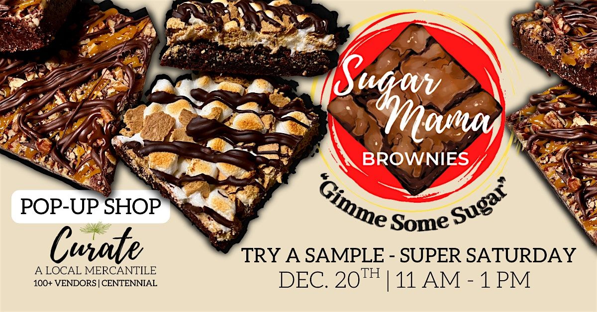 Sugar Mama Brownies - Try a Sample!