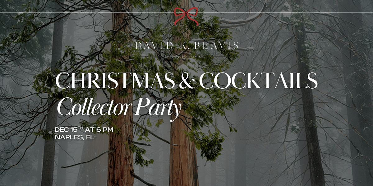 Christmas & Cocktails Collector Party