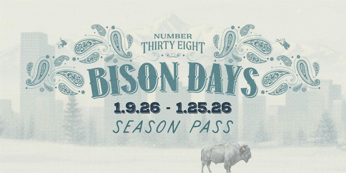 2026 Bison Days "Season Pass"