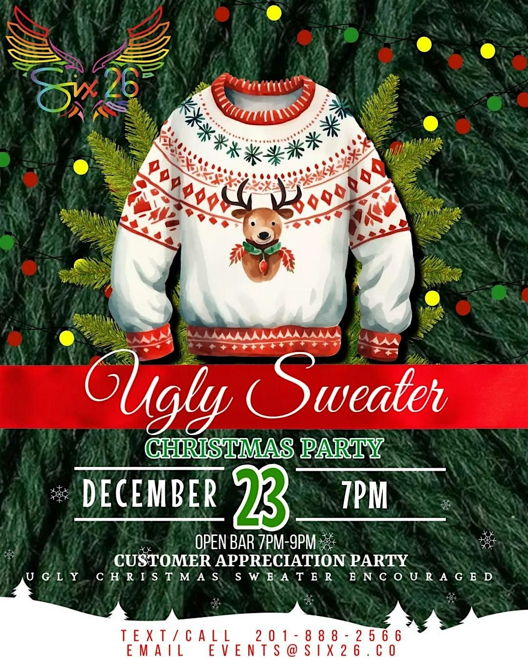 UGLY SWEATER CHRISTMAS PARTY @ SIX26