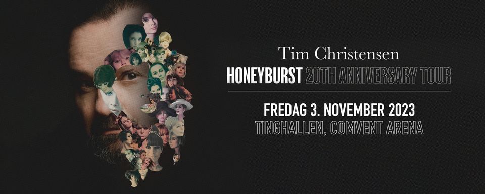 Tim Christensen m\/ band - Honeyburst 20th Anniversary Tour | 2023