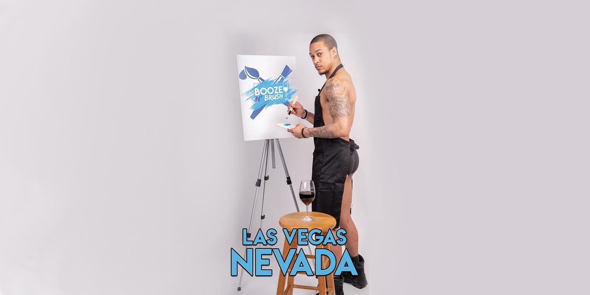 Booze N' Brush Next to Naked Sip n' Paint Las Vegas Exotic Male Model