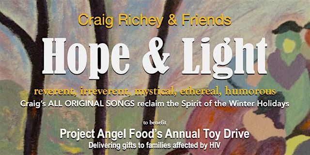 Craig Richey & Friends: Hope & Light Holiday Show