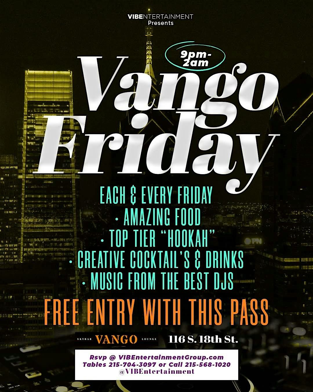 FRIDAYS @ VANGO SKYBAR & LOUNGE