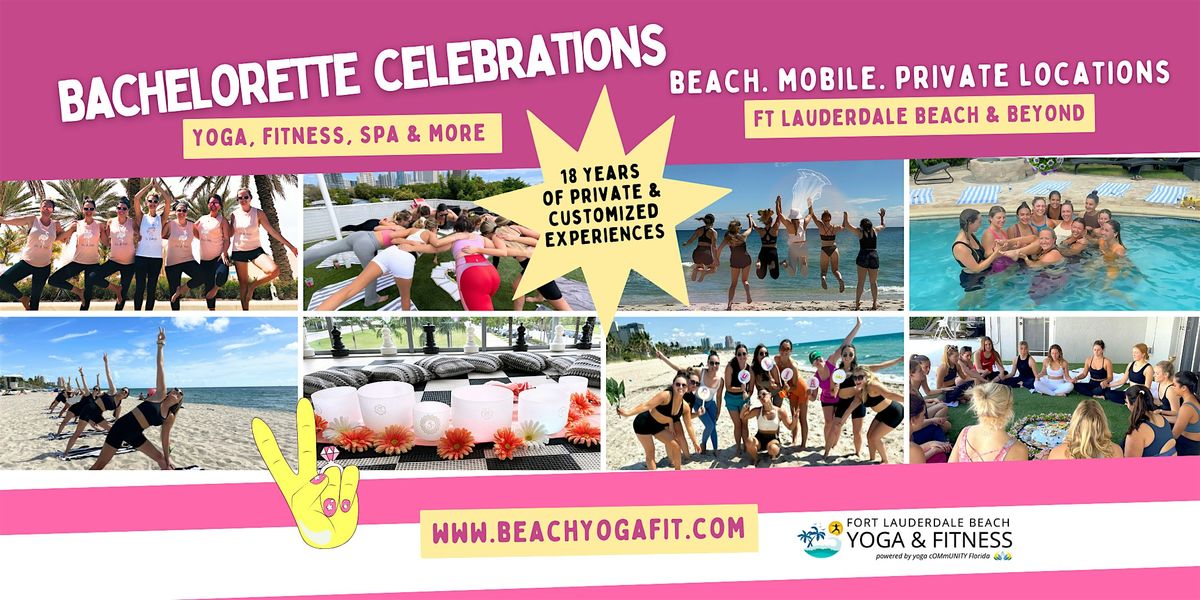 Fort Lauderdale Bachelorette Yoga : Beach & Mobile