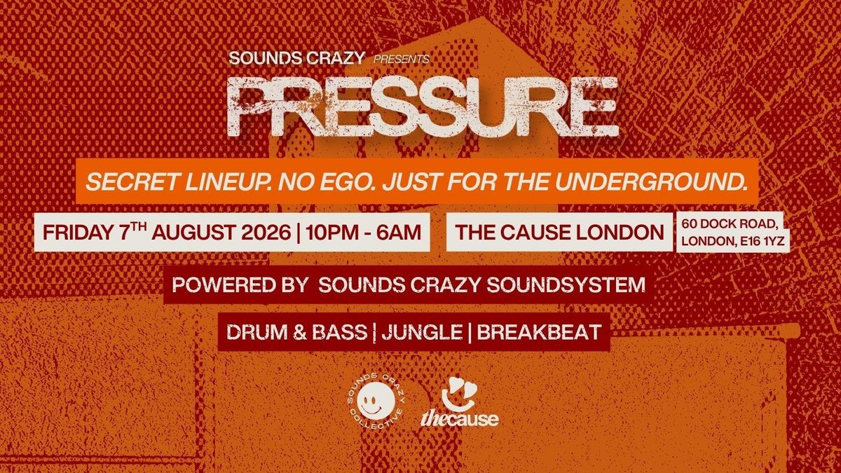 Sounds Crazy: Pressure
