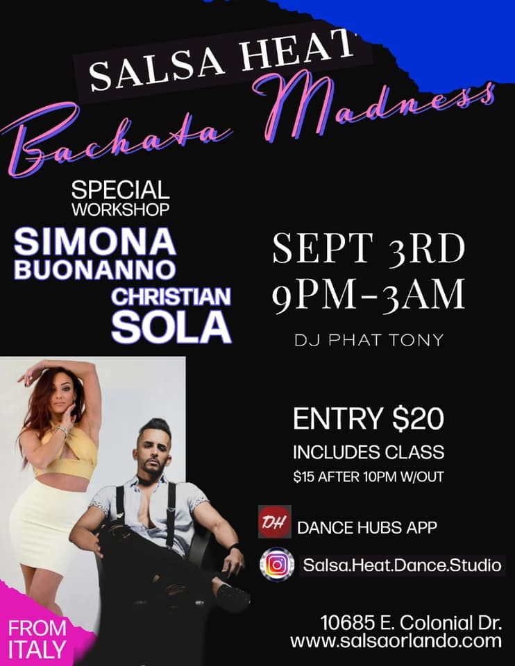 Bachata Madness Social Ft. Simona Buonanno SALSA HEAT DANCE STUDIO