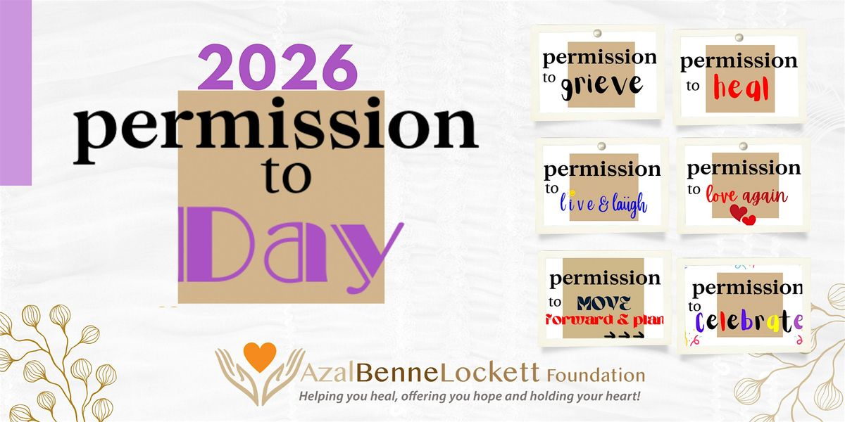 "Permission To" Day 2026